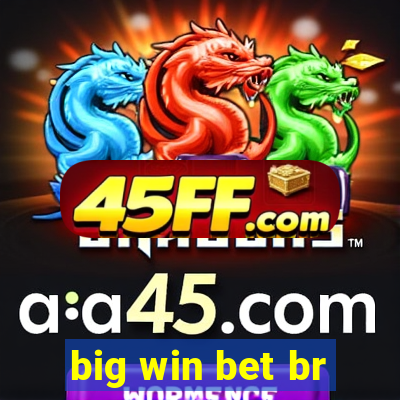 big win bet br
